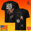Love Is The Movement Test Prints T-shirt