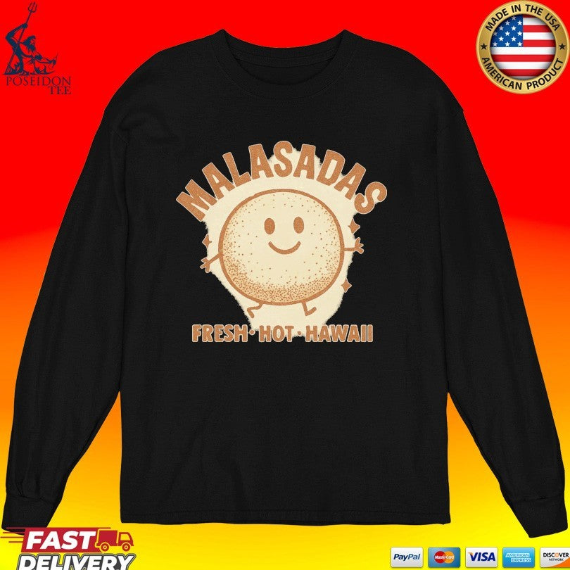 Malasada Fresh Hot Hawaii T-shirt