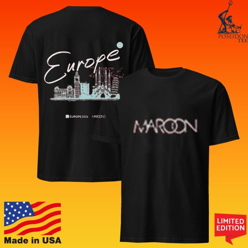 Maroon 5 Love Is Like Europe 2026 Tour Maroon T-shirt