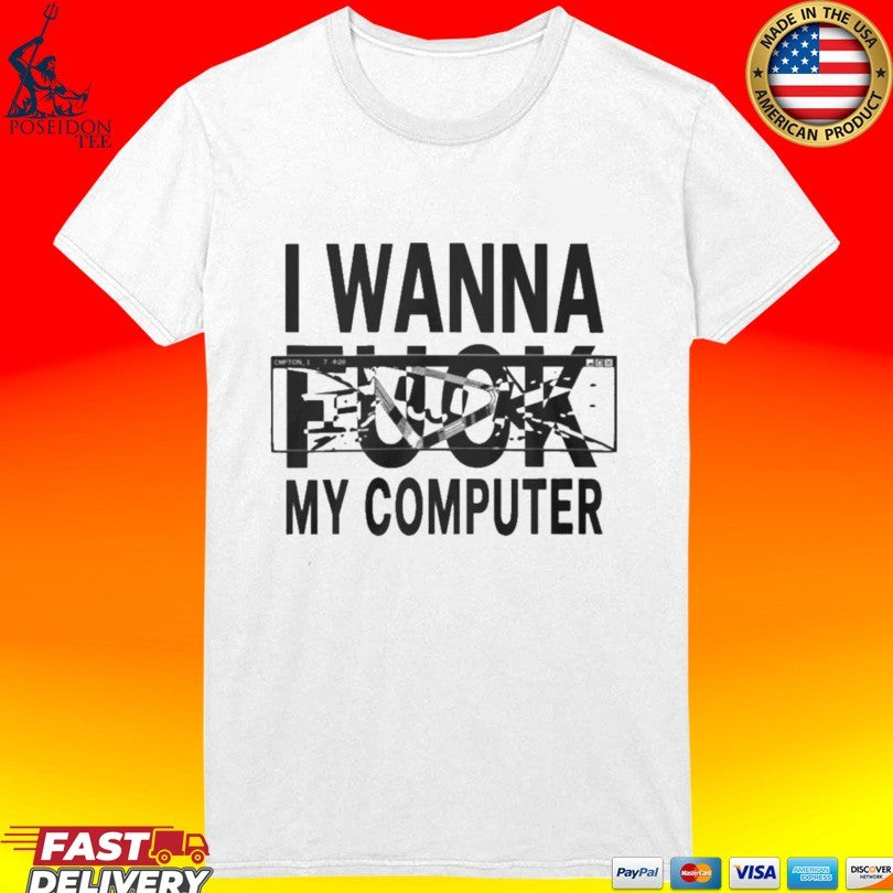 Ninajirachi Dark Crystal V Tour 2026 I Wanna Fuck My Computer T-shirt