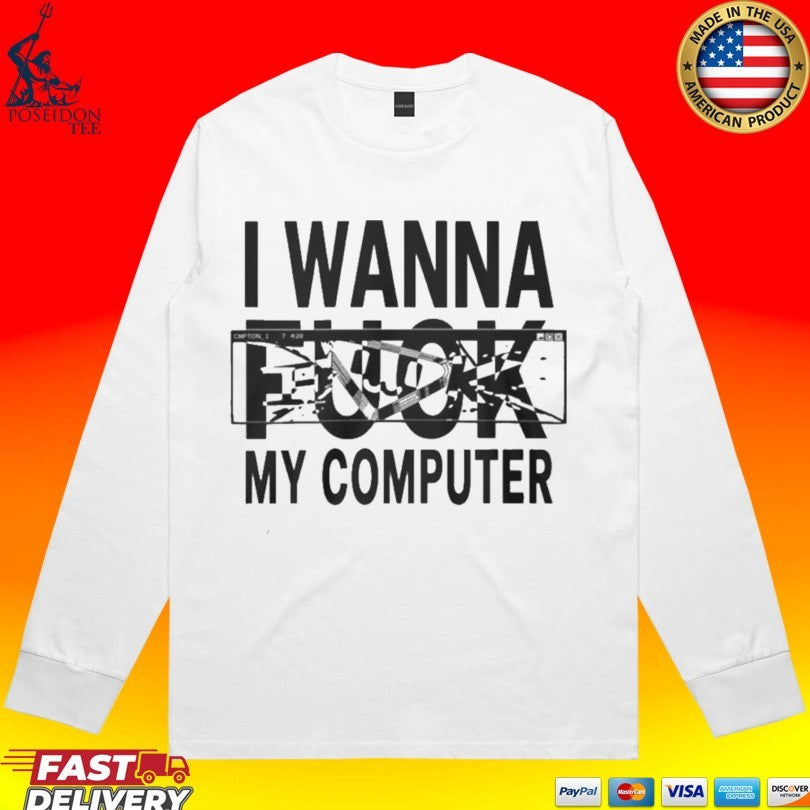 Ninajirachi Dark Crystal V Tour 2026 I Wanna Fuck My Computer T-shirt