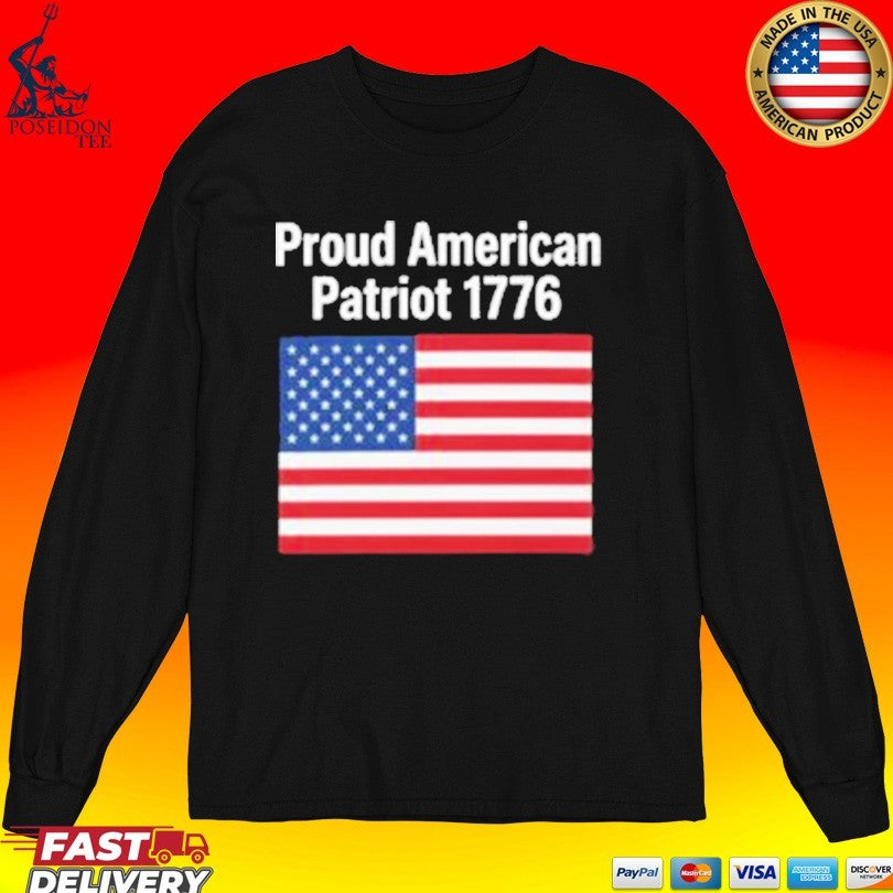 Proud American Patriot 1776 T-shirt