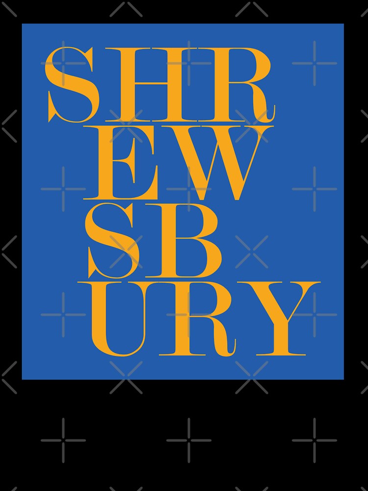 Shrewsbury UK Town Typography Minimalist Artwork by kakarikihill