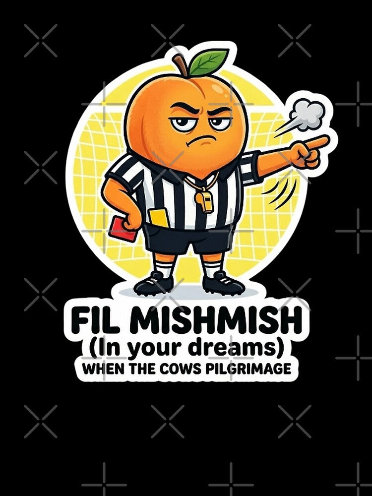 Fil Mishmish – Funny Referee Orange Sticker Design by RDcollections