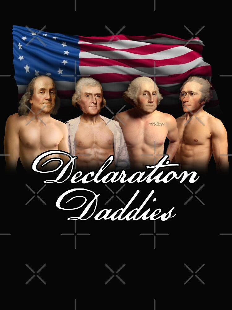 Declaration Daddies - Funny 4th of July Founding Fathers America 250 by snazzyseagull