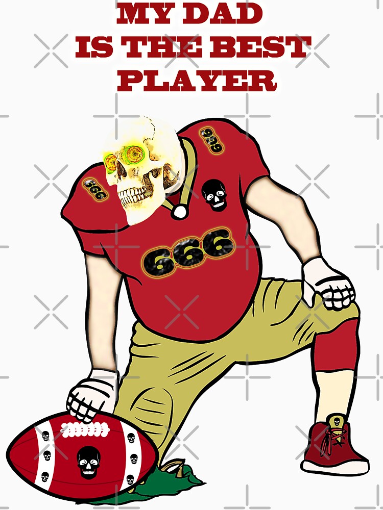 MY FATHER IS THE BEST FOOTBALL PLAYER by Astralia