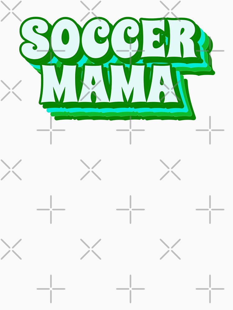 Soccer Mama by SeasonXpress