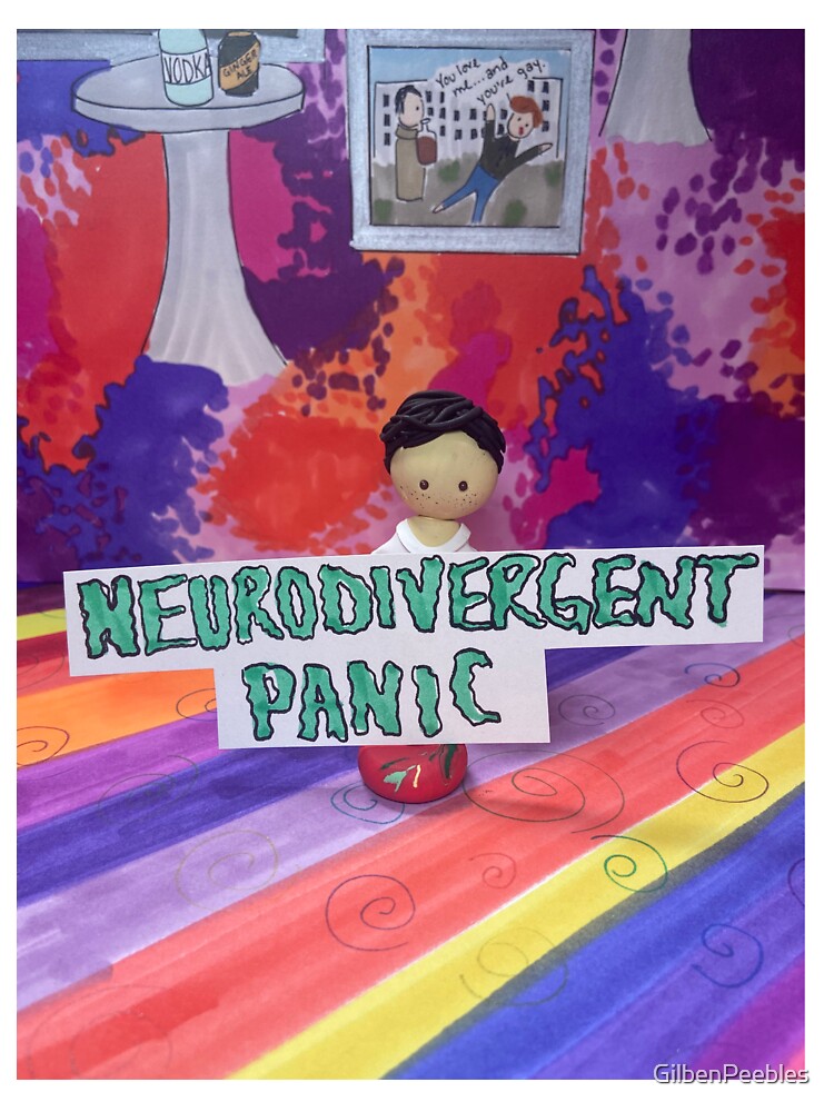 Neurodivergent Panic (V2) by GilbenPeebles