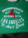 NEW Freddie Roach Los Angeles boxing Gym Bar t-shirt wild card It Ain't Easy