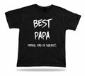 End of Subject best celebration Papa T shirt ever No1 Gift birhday occasion Tee