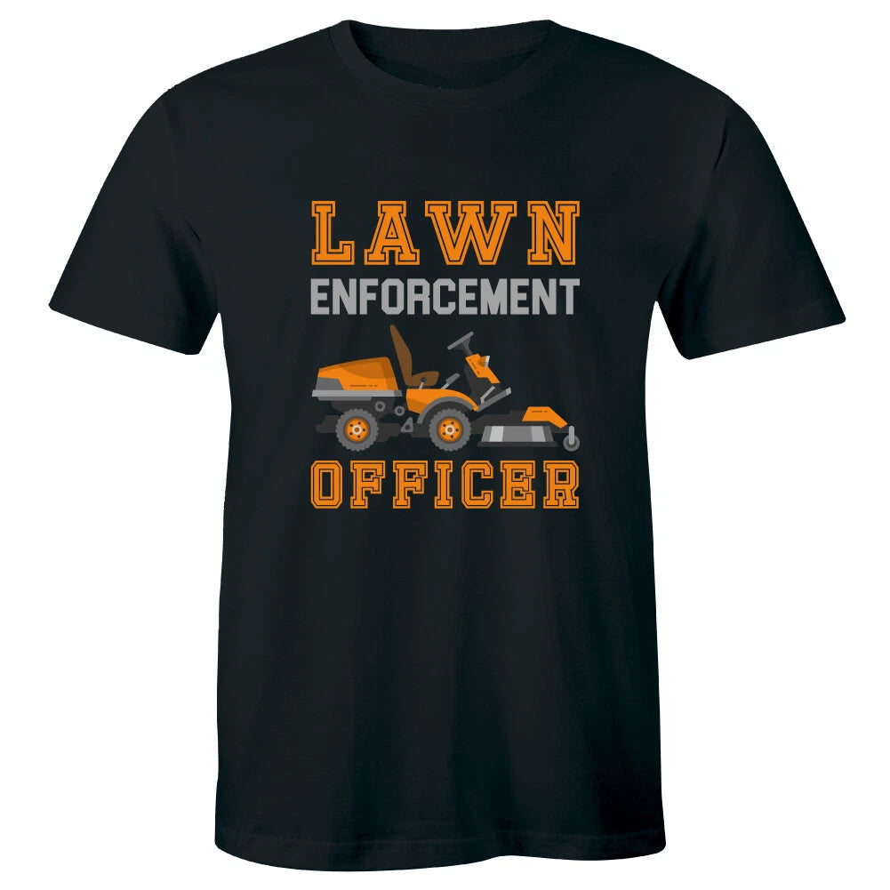 Lawn Enforcement Officer Shirt Men's T-Shirt Funny Gardening Lawn Mower Tee