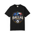 Welcome to Dallas 2026 Soccer Celebration T-Shirt | Dallas Soccer Tee