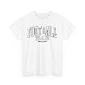 Football Dad T-Shirt - Ultimate Tee for True Football Fans