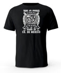 Solo Los Mejores Nacen En Ciudad De Mexico T-Shirt playera