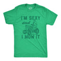 Mens I'm  and I Mow It T Shirt Funny Yardwork Fathers Day Graphic Novelty