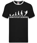 Born To Play Lacrosse - Mens Ringer - Player Love Equipment Field