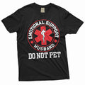Funny emotional support husband T-shirt do not pet sarcastic sarcasm gifts