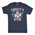 Mens Funny T Shirts Frostys Gym Sarcastic Winter Graphic Novelty Fitness Tee For