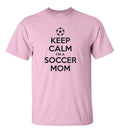 Keep Calm I'm A Soccer Mom T-Shirt Funny Gift Tee Cotton Apparel