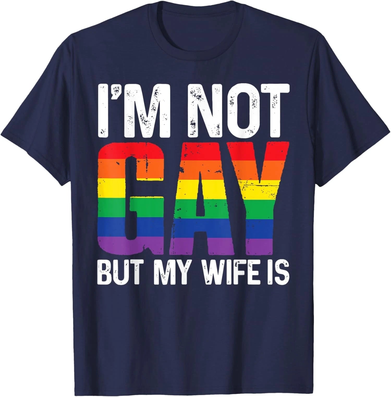 Funny LGBT Rainbow Wedding Humor I'm Not Gay But My W Unisex T-Shirt