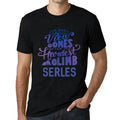 Men's Graphic T-Shirt The Best View Comes After Hardest Mountain Climb Serles