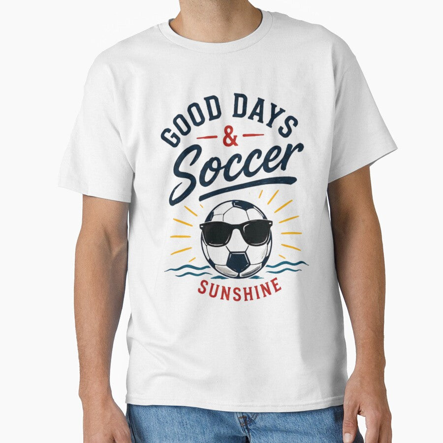 Good Days & Soccer Sunshine Retro Summer Football Lover T-Shirt by novaduman