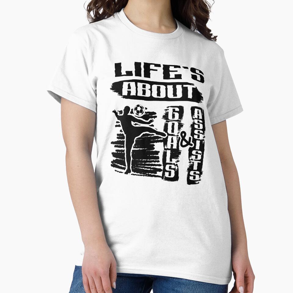 Life's About Goals And Assists Soccer Sport Player Black Design by dannybel