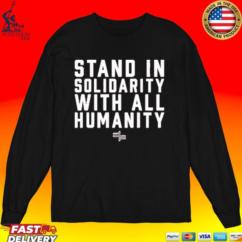 Stand In Solidarity With All Humanity Vesper Light T-shirt