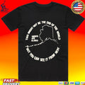 This Might Not Be The End Of The World But You Can See It From Here Shemya Afb Alaska T-shirt