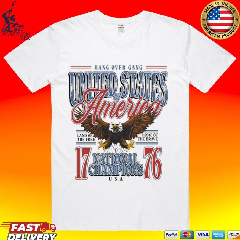 United States Of America World Champions Hang Over Gang T-shirt