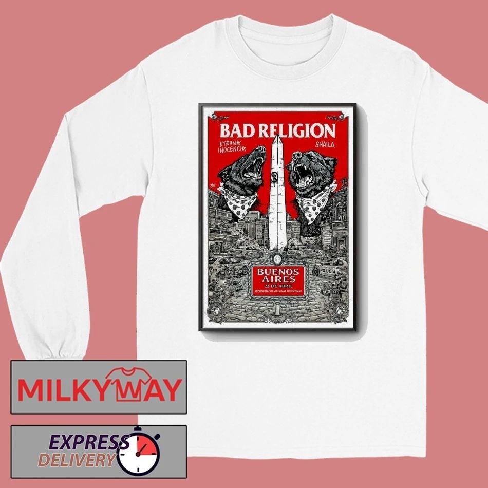 Bad Religion April 22 2026 In Buenos Aires Argentina Poster shirt