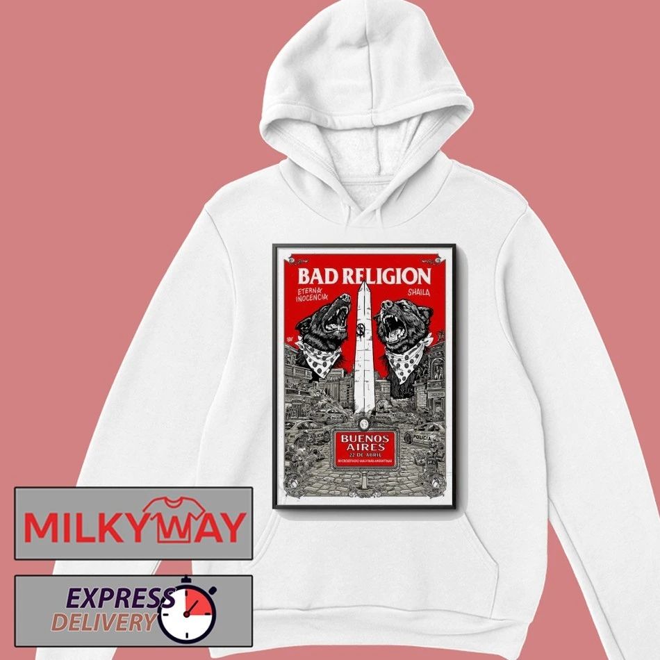 Bad Religion Microstage Malvinas Argentinas In Buenos Aires Argentina Apr 22 2026 Poster shirt