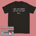 Evan and Katelyn I Don’t Want Solutions shirt