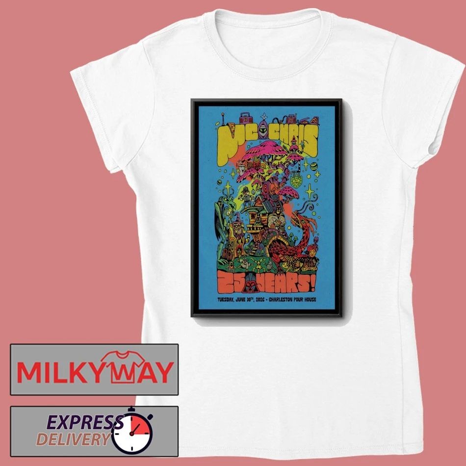 MC Chris Charleston Pour House In Charleston SC Jun 30 2026 Poster shirt