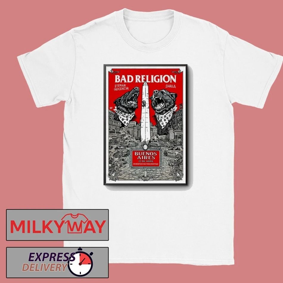 Bad Religion 4 22 2026 Buenos Aires AR Poster shirt