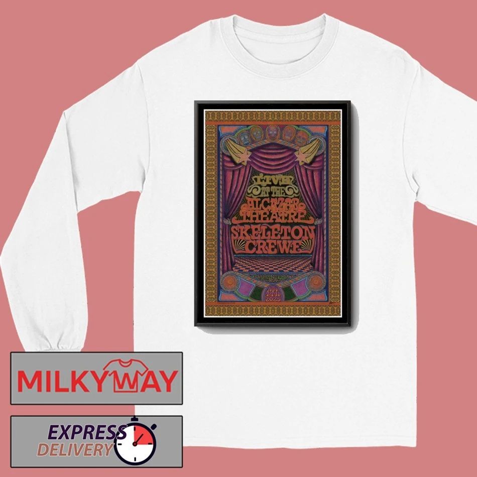 Skeleton Crewe Carpinteria California New Poster shirt