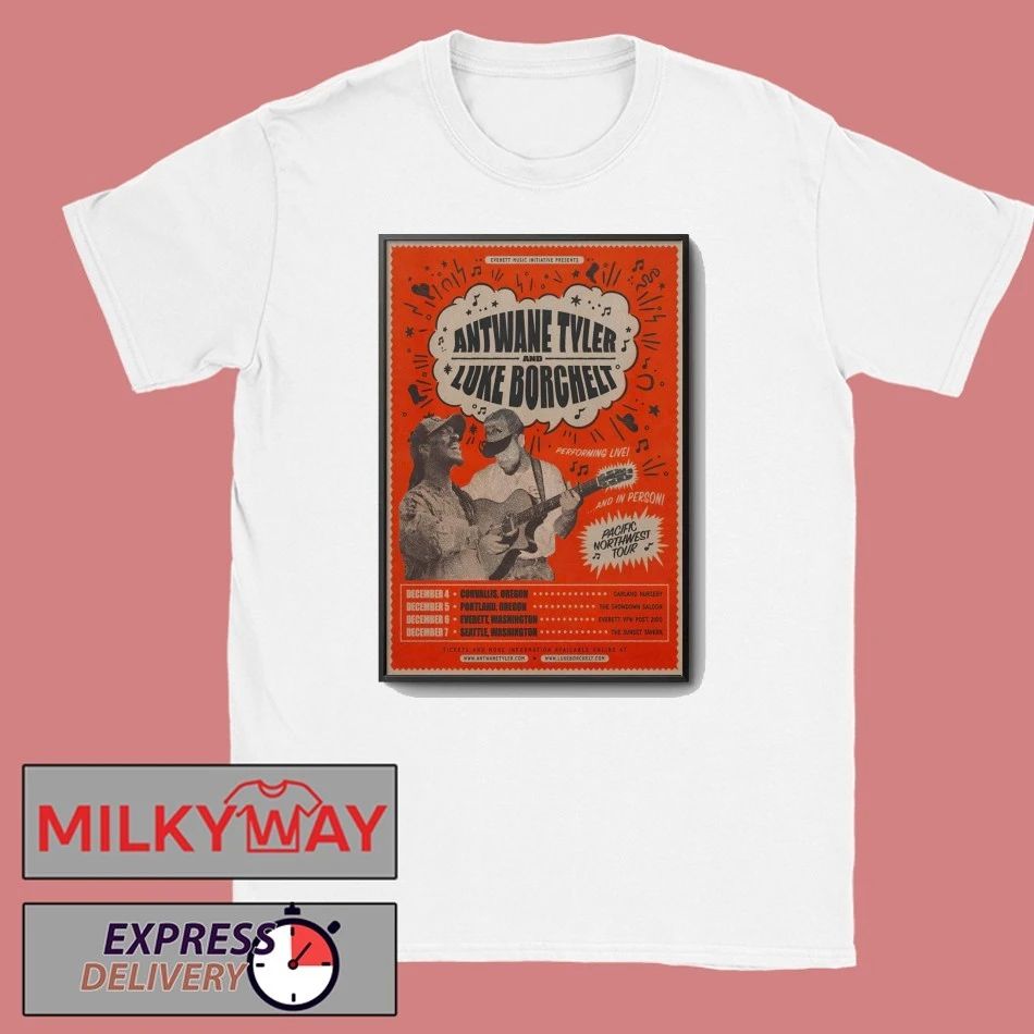 Antwane Tyler And Luke Borchelt Pacific Northwest 2025 Tour Poster shirt