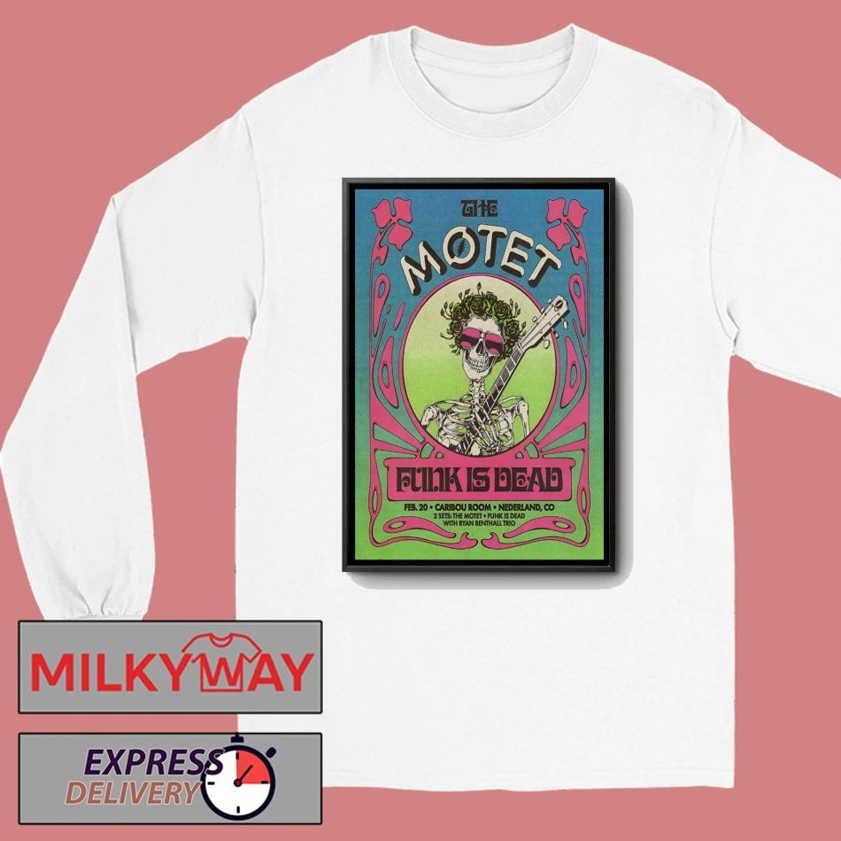 The Motet Nederland Tour On Feb 20 2026 Poster shirt