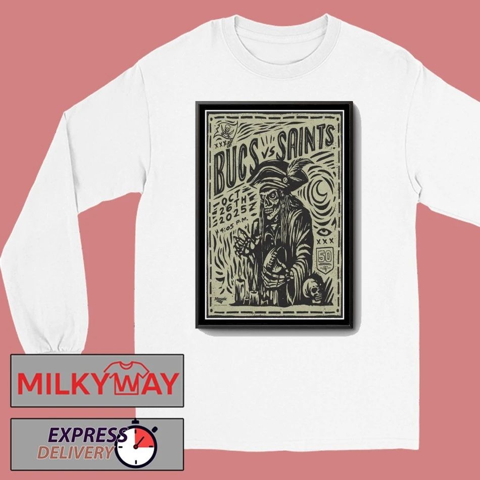 Bucs vs Saints New Orleans, Louisiana Oct 26 2025 Poster shirt
