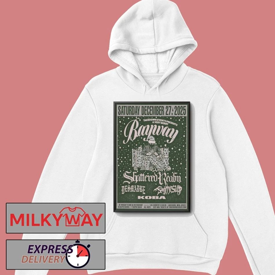 BAYWAY Dec 27 2025 Maggie’s Bar And Restaurant in Lakewood NJ Poster shirt