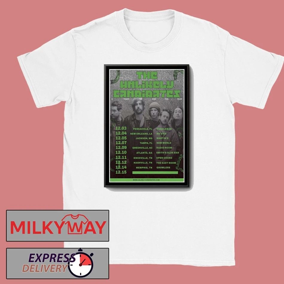 The Unlikely Candidates Tour December 2025 Poster shirt