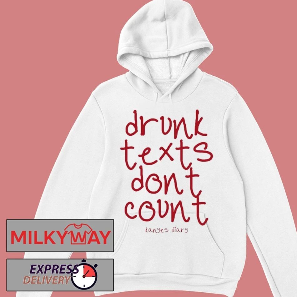 2025 Kanye’s Diary Drunk Texts Shirt