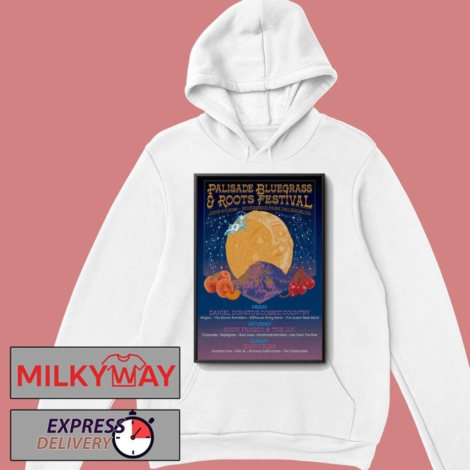 Palisade Bluegrass Festival 6 5-6 7 2026 Riverbend Park In Palisade CO Poster shirt