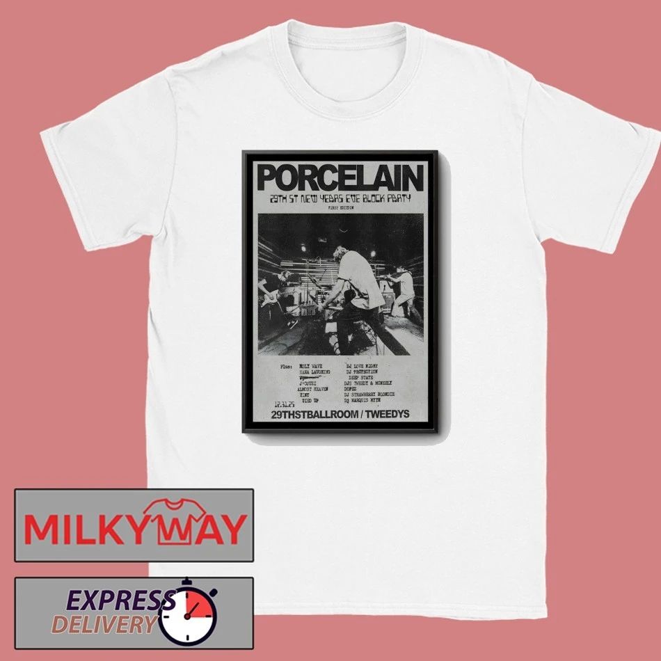 Porcelain NYE In Austin TX On Dec 31 2025 Poster shirt