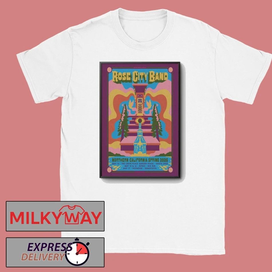 Poster Rose City Band Northern California Spring shirt