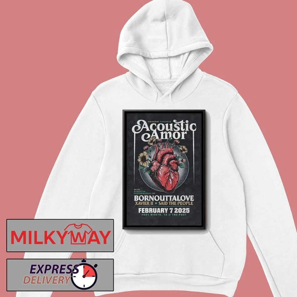 Acoustic Amor The Post In Fort Worth TX Feb 7 2026 Poster shirt