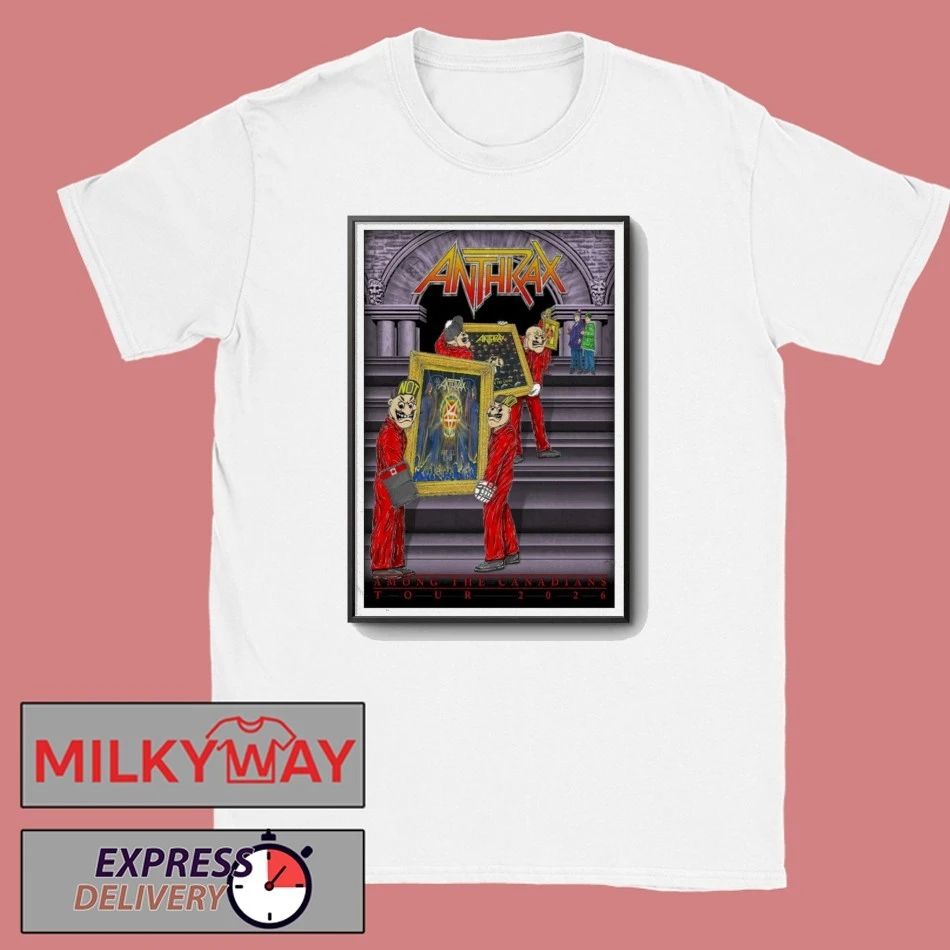 Anthrax 2026 Among The Canadians Tour Poster shirt