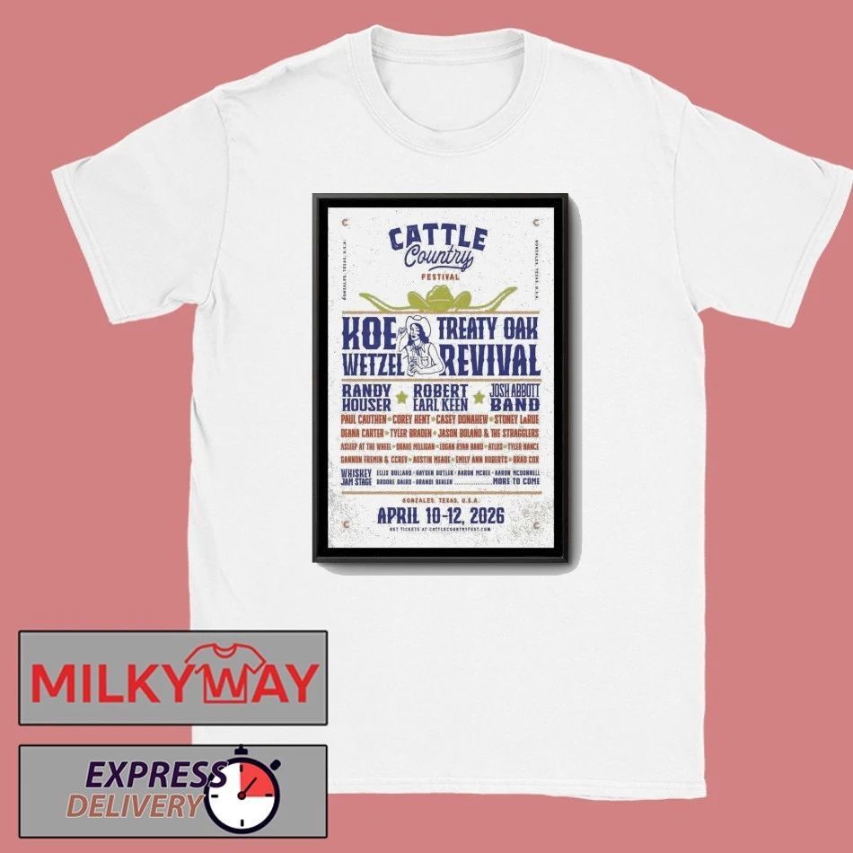 Cattle Country Music Festival April 10-12 2026 Gonzales, TX Poster shirt