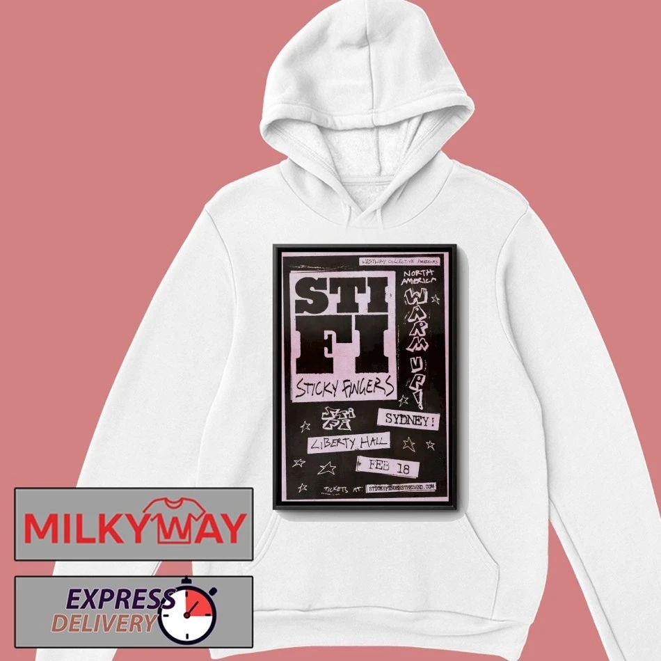 Sticky Fingers Feb 18 2026 Liberty Hall Moore Park NSW Poster shirt
