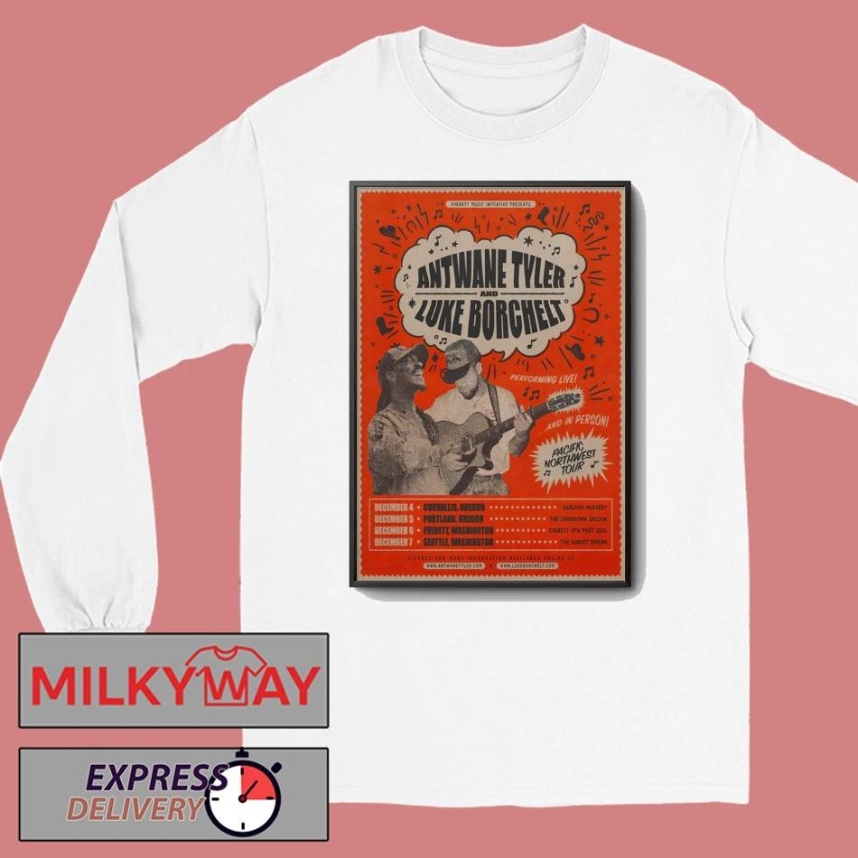 Antwane Tyler And Luke Borchelt Pacific Northwest Tour 2025 Poster shirt